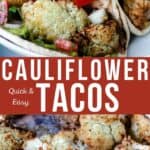 roasted cauliflower tacos