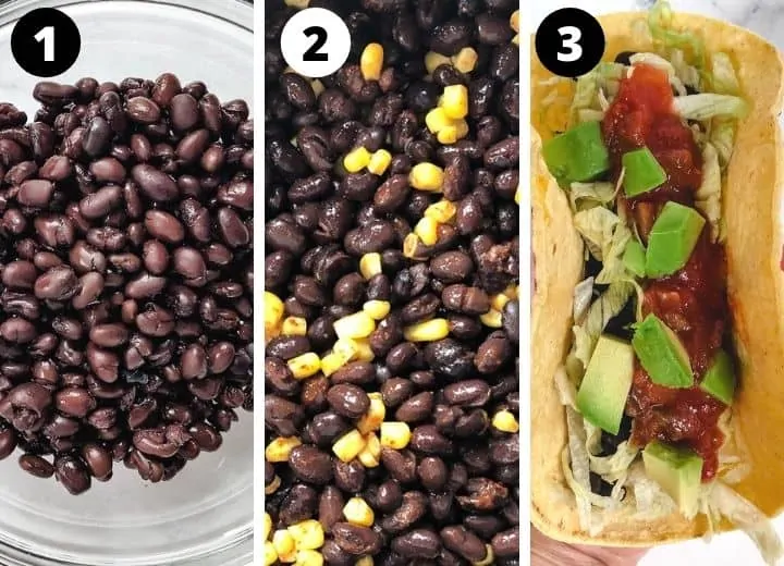 black beans, black beans with corn, black bean taco topped with avocado