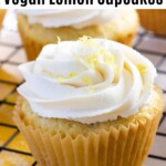 vegan lemon cupcakes with vegan lemon buttercream frosting