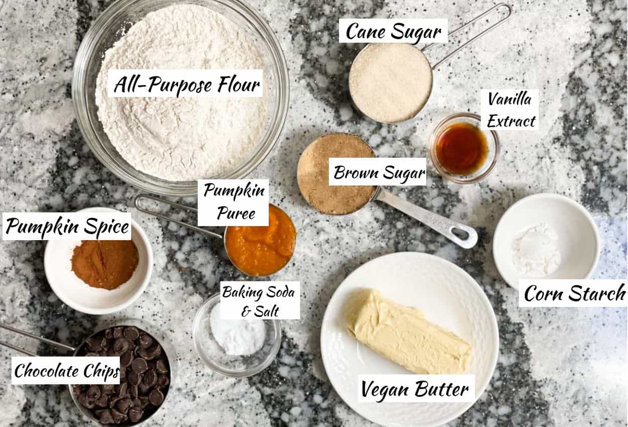All purpose flour, cane sugar, vanilla extract, corn starch, vegan butter, baking soda, salt, chocolate chips, pumpkin puree, pumpkin spice.
