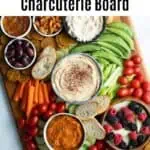 Vegan Charcuterie board.