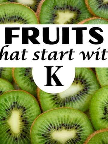 Title: Fruits that Start With K, witch a background of cut kiwi.